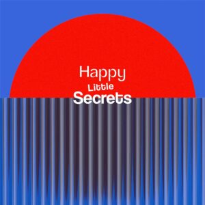 Happy Little Secrets Identity